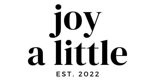 JOY A LITTLE