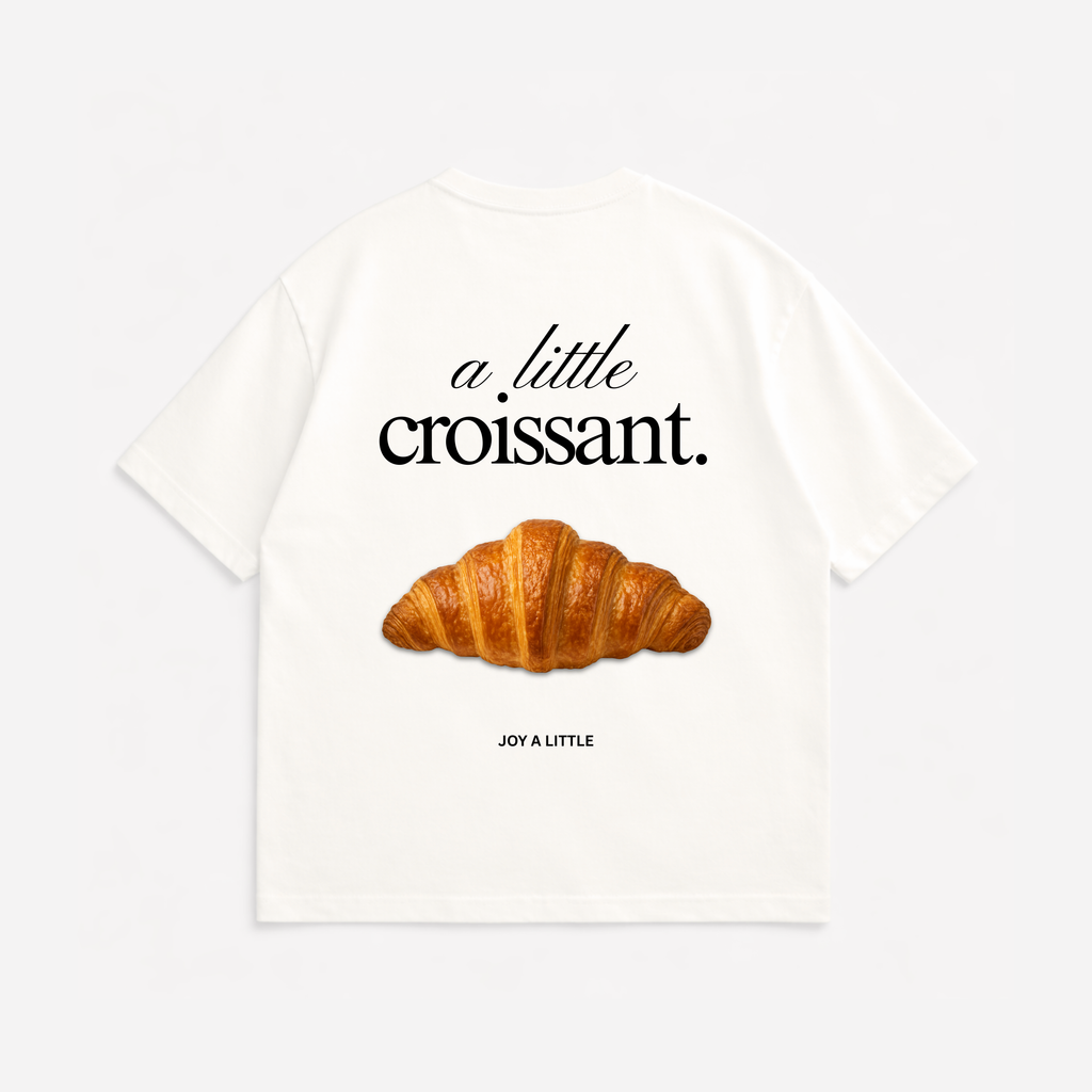 A Little Croissant Tee